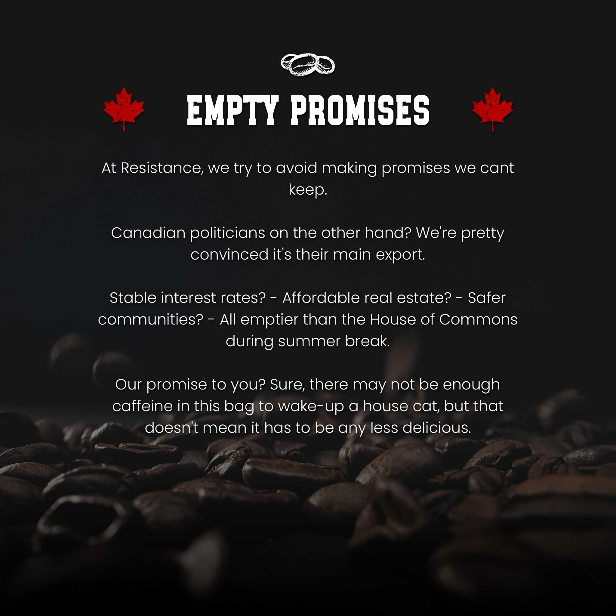 Empty Promises - Decaf